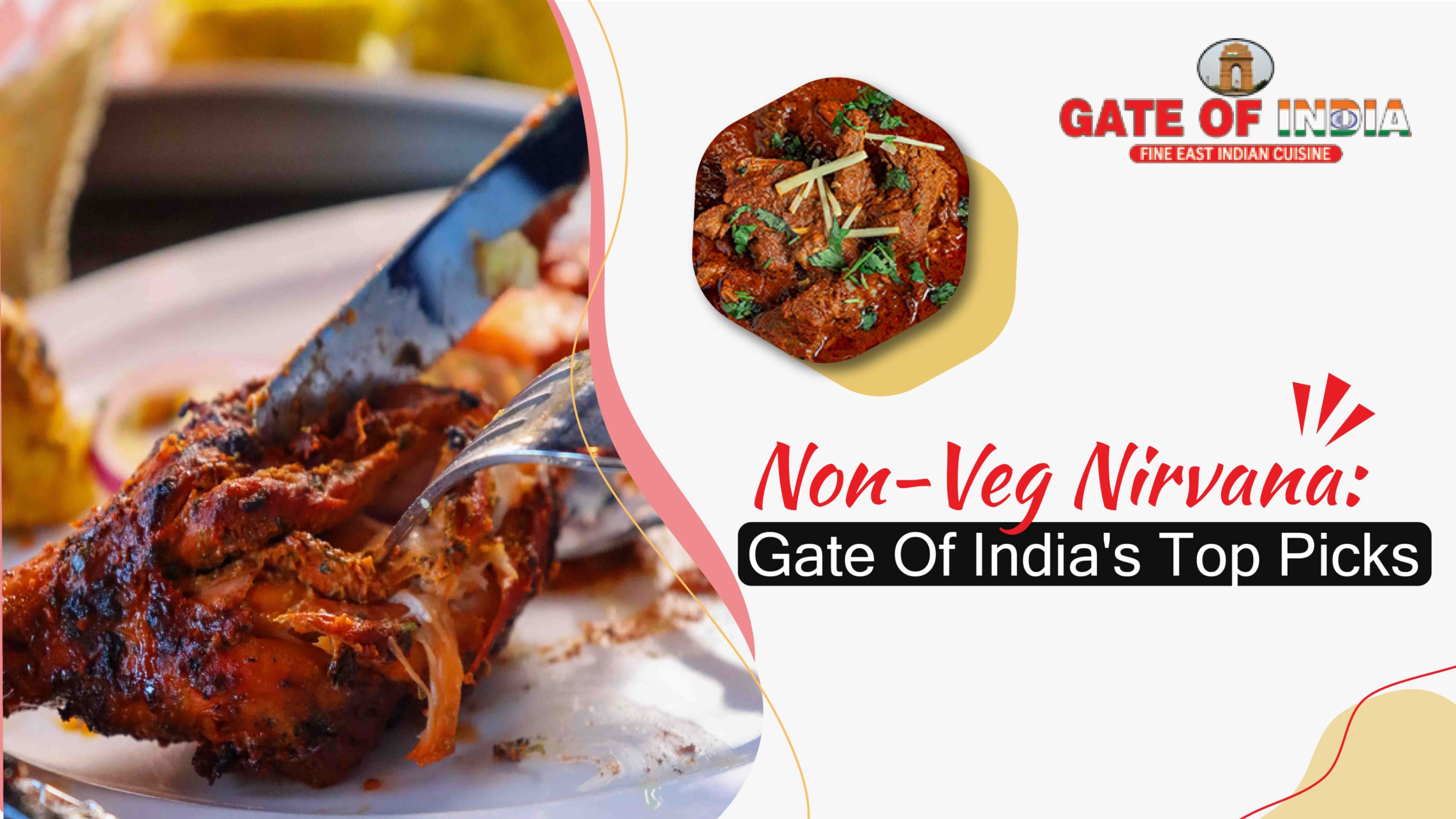 Grilled chicken and rich Indian curry non-vegetarian dishes at Gate of India Calgary
